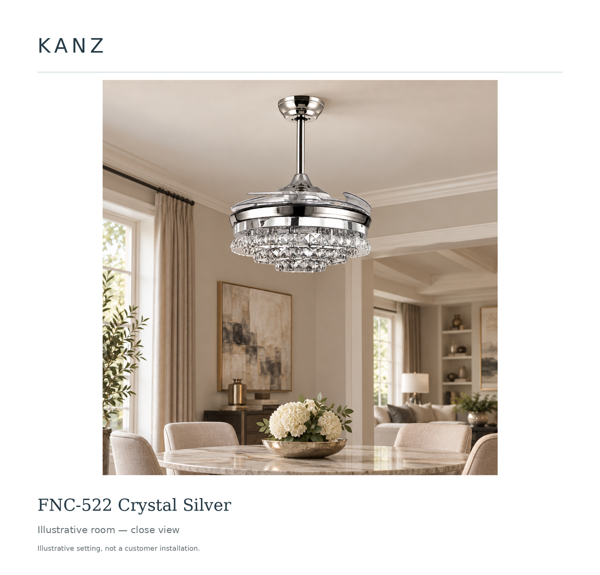 Kanz FNC-522 Crystal Silver — Illustrative room — close view; illustrative setting, not a customer installation.