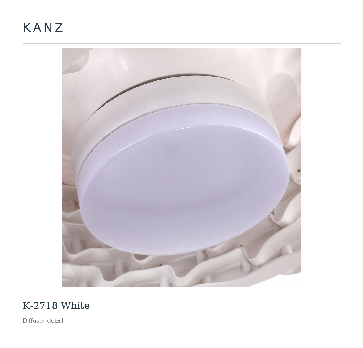 Kanz K-2718 White — Diffuser detail