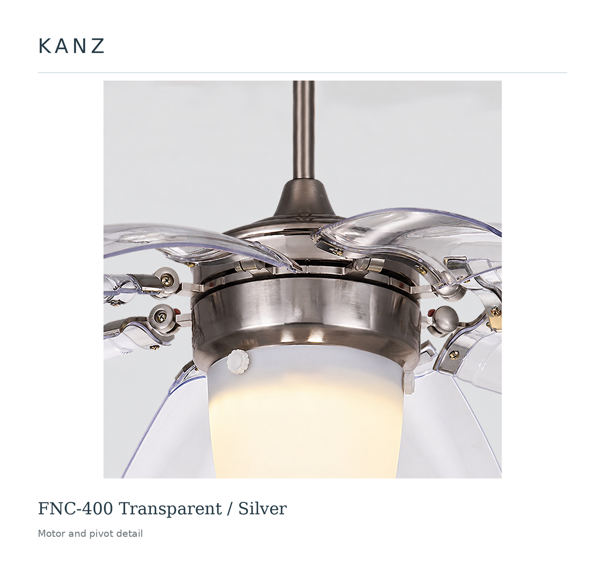 FNC-400 Transparent / Silver — Motor and pivot detail